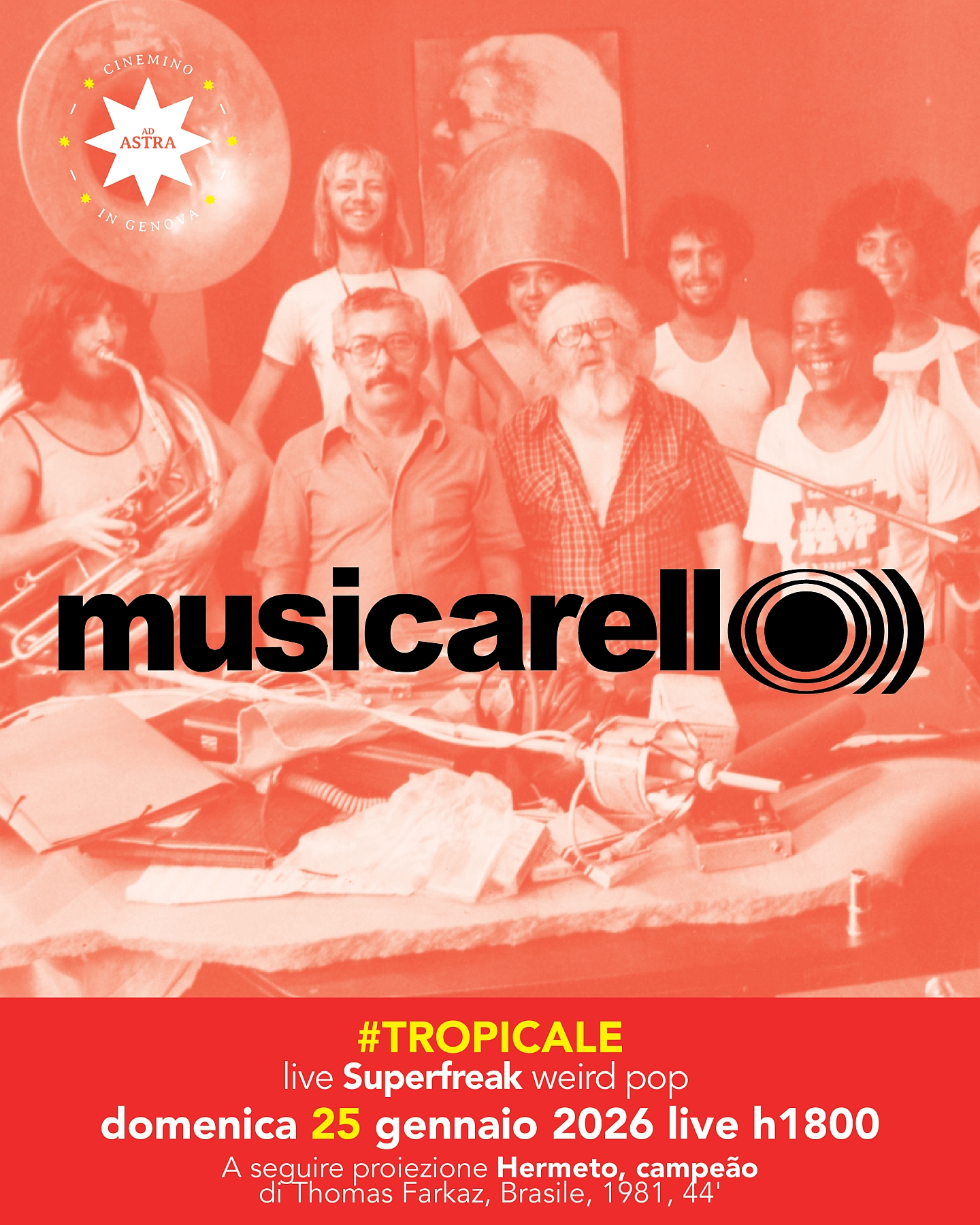 MUSICARELL O))) 23 Tropico – 🎵 Superfreak 🎞️ Hermeto, campeão